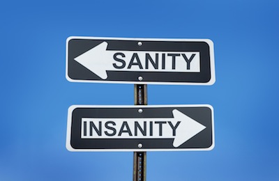sanity insanity sign