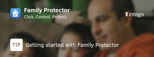 Family screenshot getting started with Family Protector