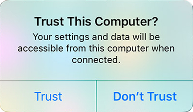 Trust This Computer? Your settings and data will be accessible from this computer when connected. [Trust] [Don't Trust]