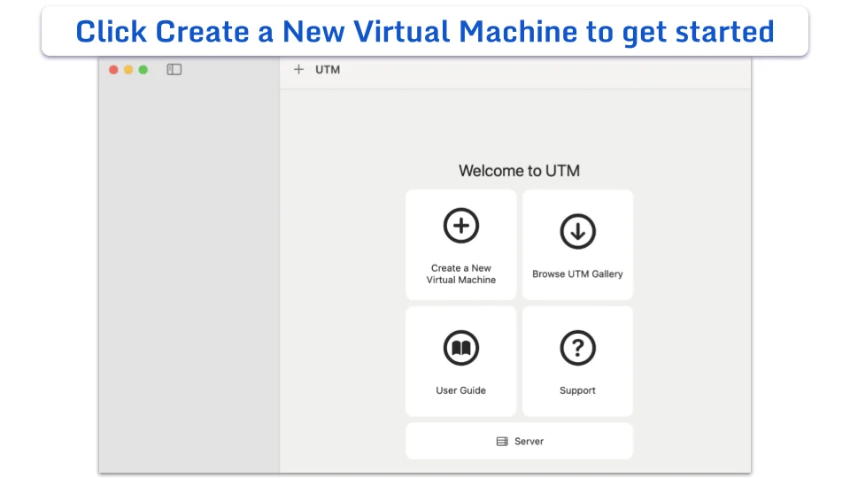 The Welcome to UTM home screen featuring four large buttons.